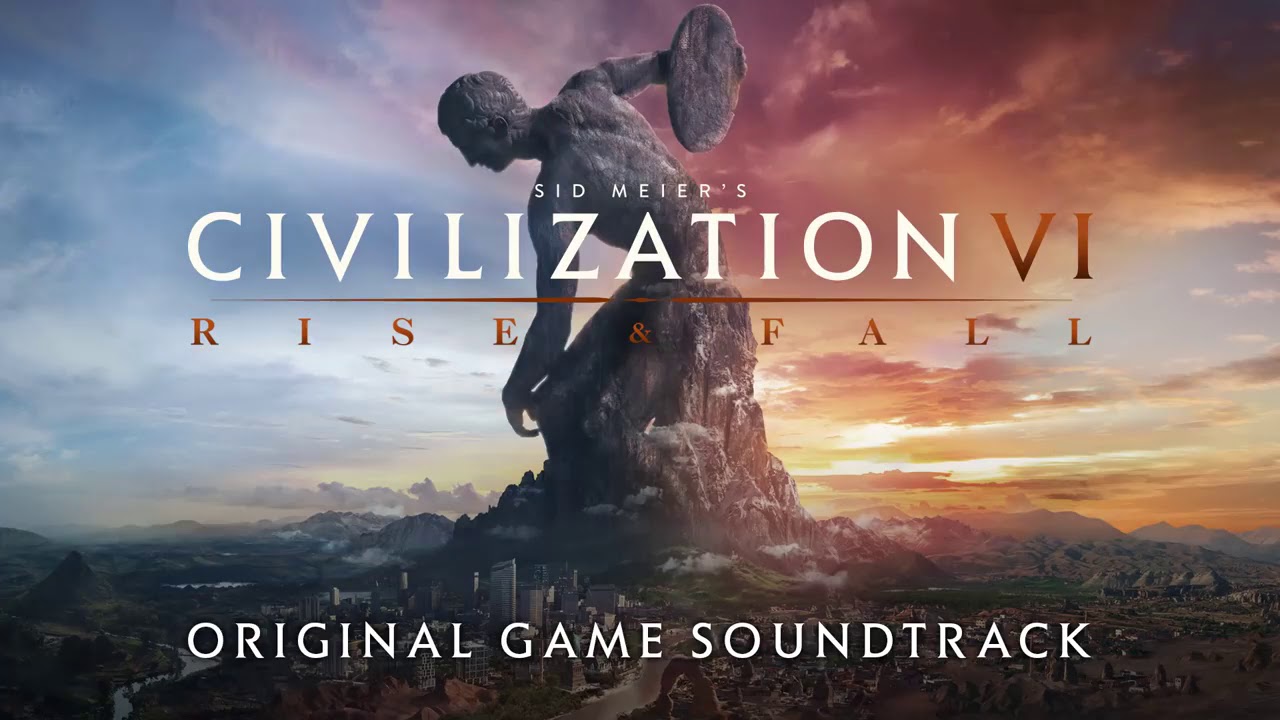 Civilization VI - Rise and Fall - Scotland Soundtrack