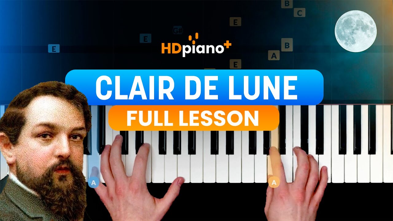 Clair de Lune Tutorial - COMPLETE Piano Lesson (2024)