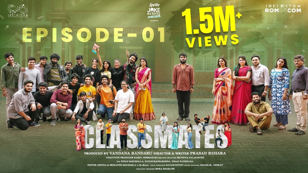 Classmates | Episode - 1 | Prasad Behara | Pooja | Mohit | Ravi Siva Teja | Swetha | Infinitum Media