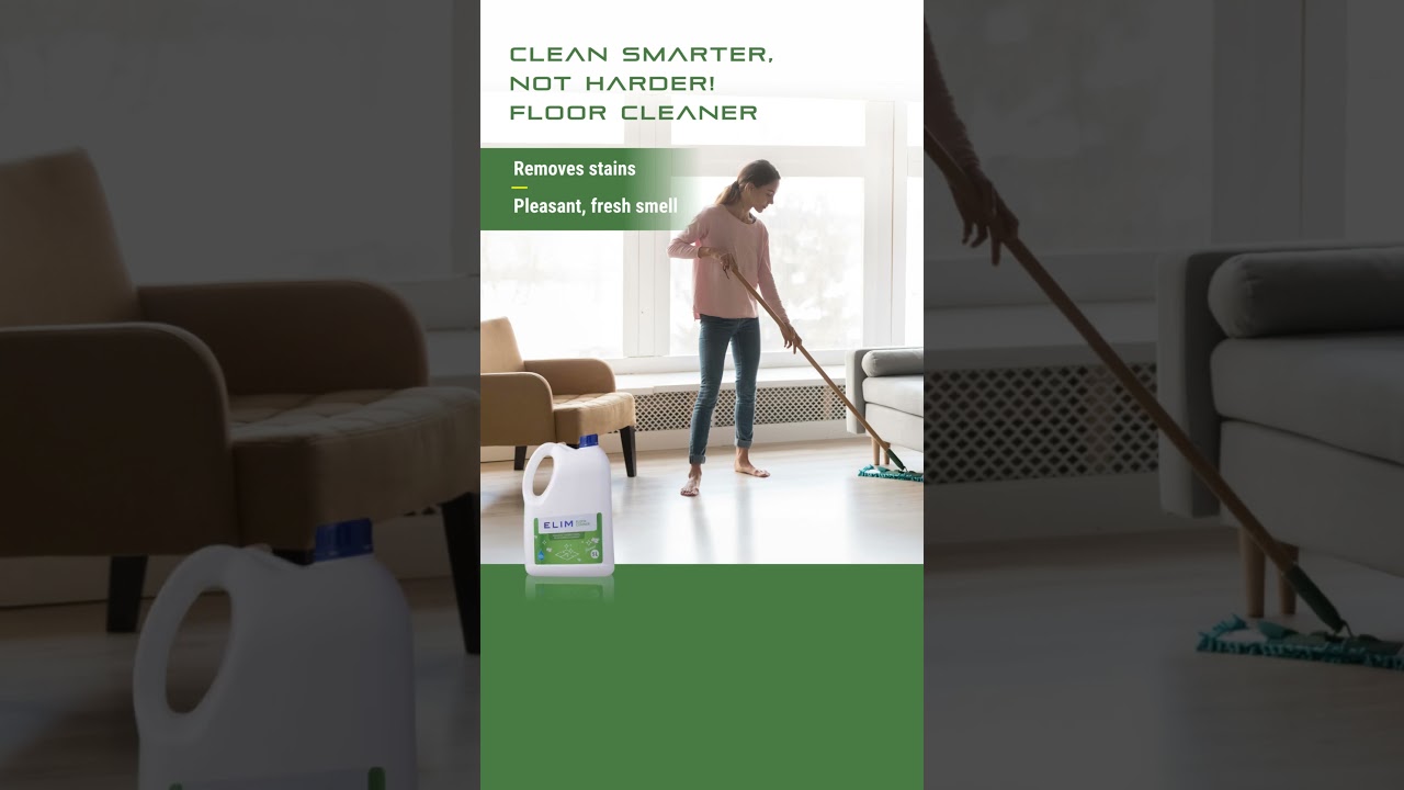 CLEAN SMARTER, NOT HARDER! | ELIM FLOOR CLEANER