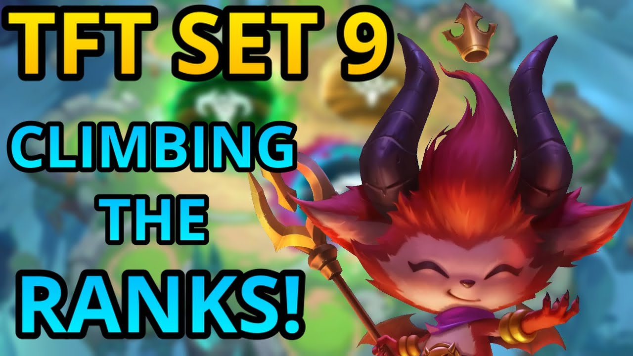 Climbing on TFT SET 9 - DAY 17! | Teamfight Tactics Set 9