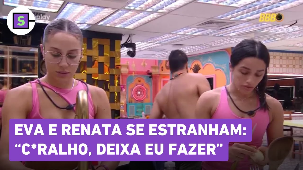CLIMÃO ENTRE AS SISTERS! Eva e Renata se estranham no BBB 25: “C*ralho, deixa eu fazer”