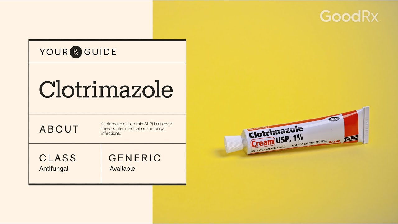 Clotrimazole: Uses, How It Works, and Possible Side Effects | GoodRx