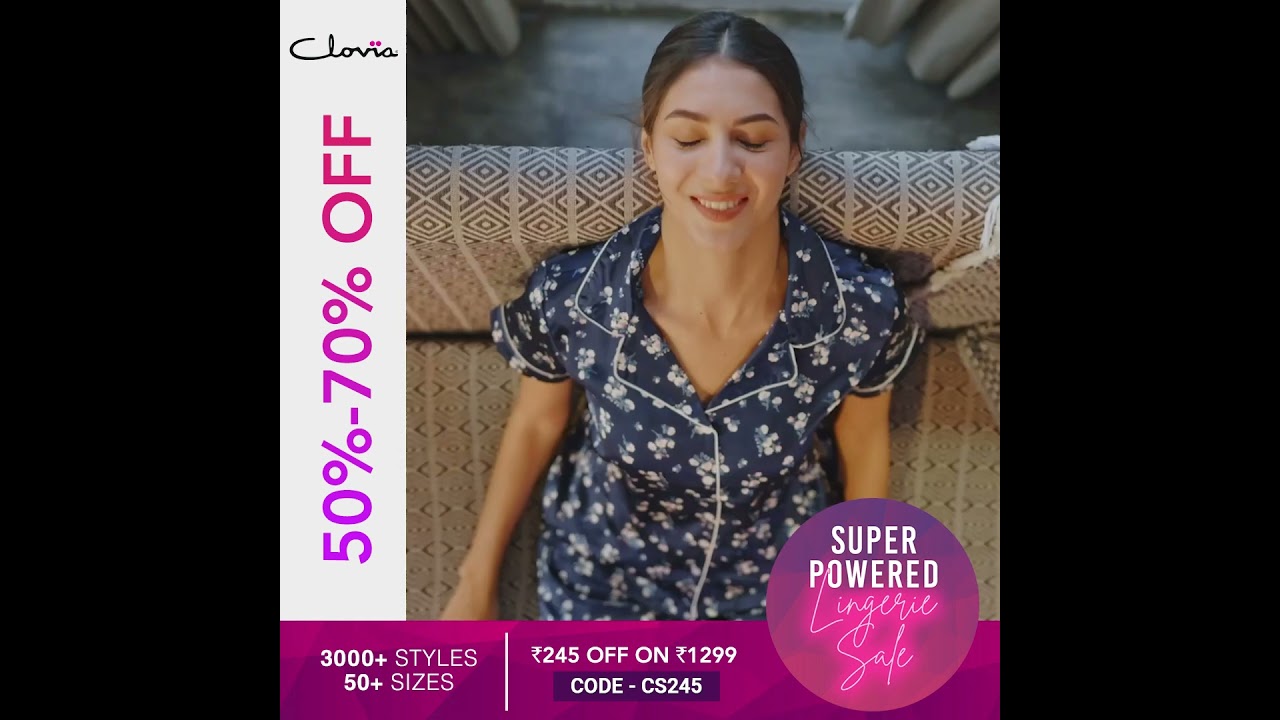 Clovia Nightwear | Super Powered Lingerie Sale is LIVE | 50%-70% OFF | Top, shorts, pyjamas & more