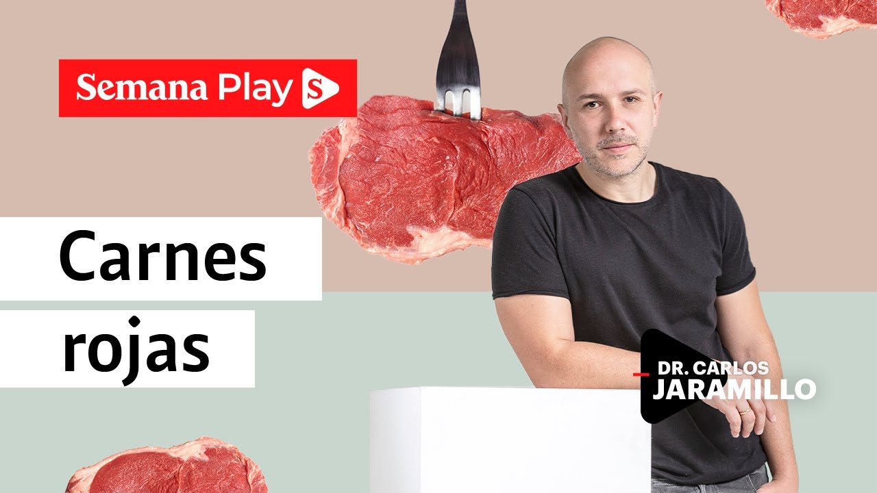 ¿Cómo consumir carnes rojas para no afectar el organismo? | Carlos Jaramillo en Educando ConCiencia