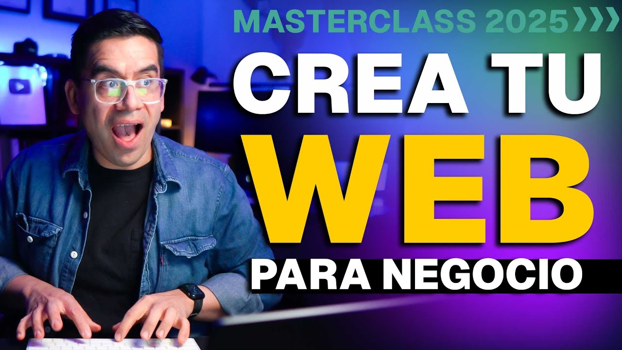Cómo Crear Una Página Web para Mi Negocio 2025 🔥 MASTERCLASS para principiantes ✅