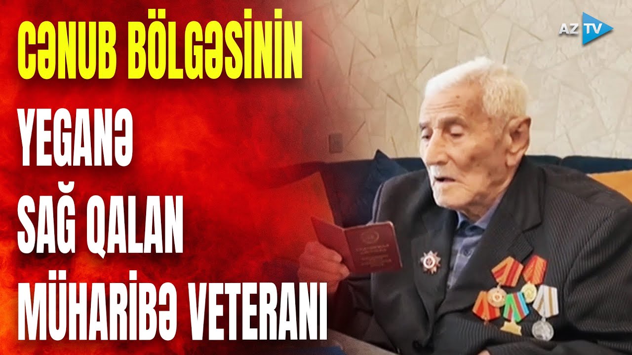 Cənub bölgəsində sağ qalan yeganə veteran: 100 yaşlı İzzət Nəhmətov müharibə xatirələrindən danışdı