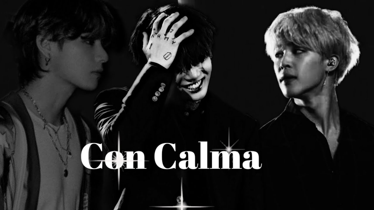 ❝Coñ Calma - Maknae line↠FMV❞
