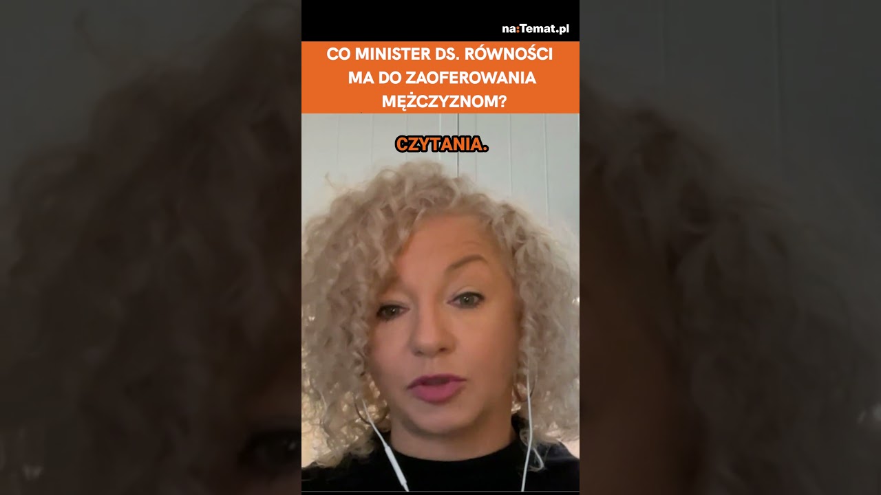 Co minister ds. Równości ma do zaoferowania mężczyznom? #rozmowadnia