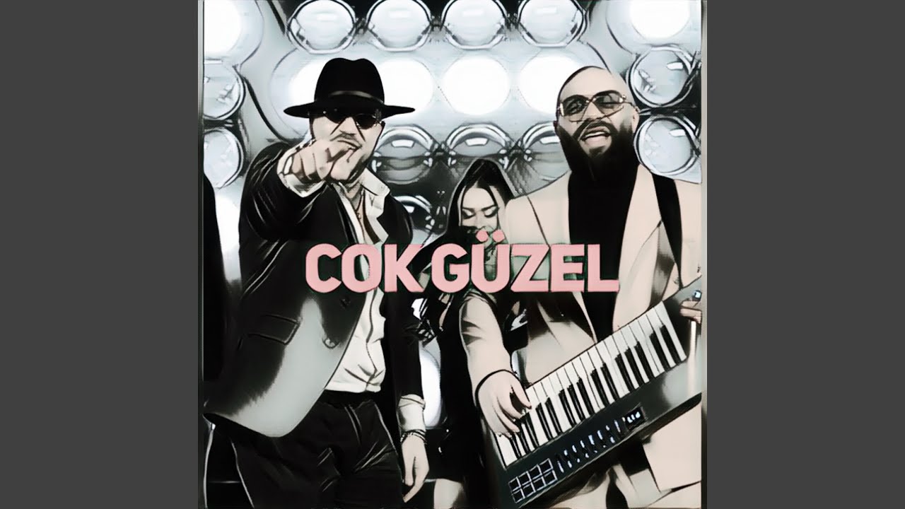 Cok Güzel