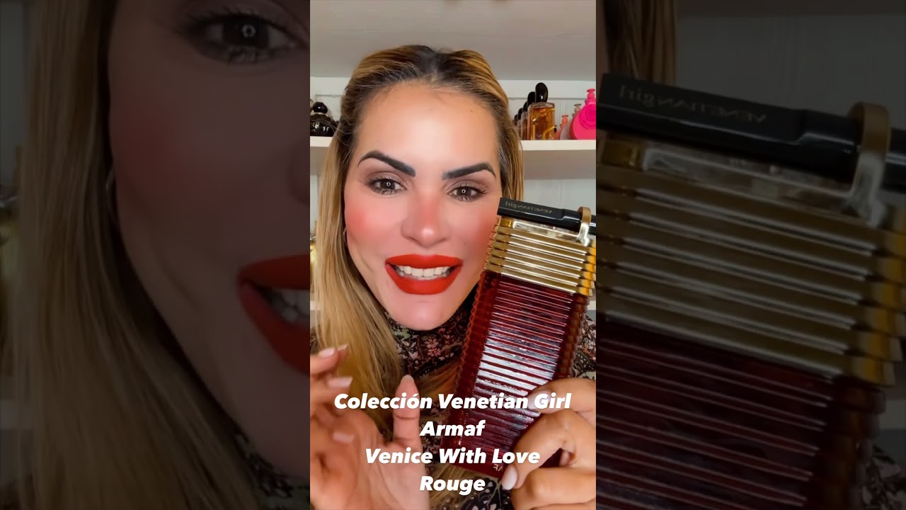 Colección Venetian Girl de Armaf perfumes Arabes muy femeninos