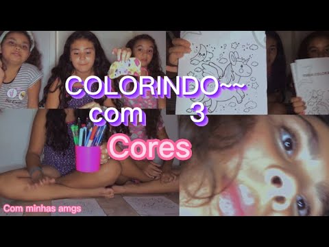 Colorindo com três cores! Com minhas amigas 😊