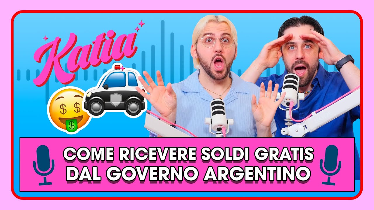 Come ricevere soldi gratis dal governo argentino 🤑🚓 - Katia Ep. 82