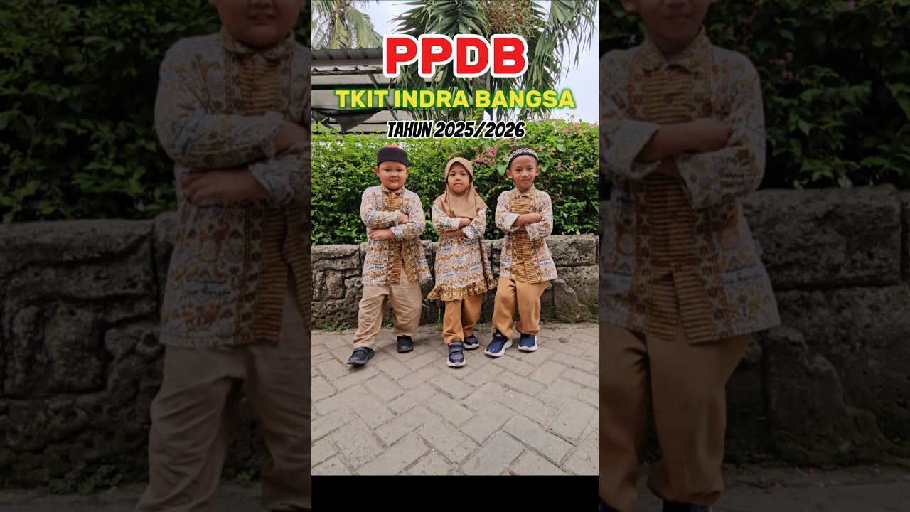 COMING SOON PPDB BABY HOUSE TKIT INDRA BANGSA T.P 2025/2026  #PAUD #PPDB #SEKOLAH #tkislamterpadu
