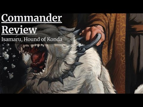 Commander Review: Isamaru, Hound of Konda