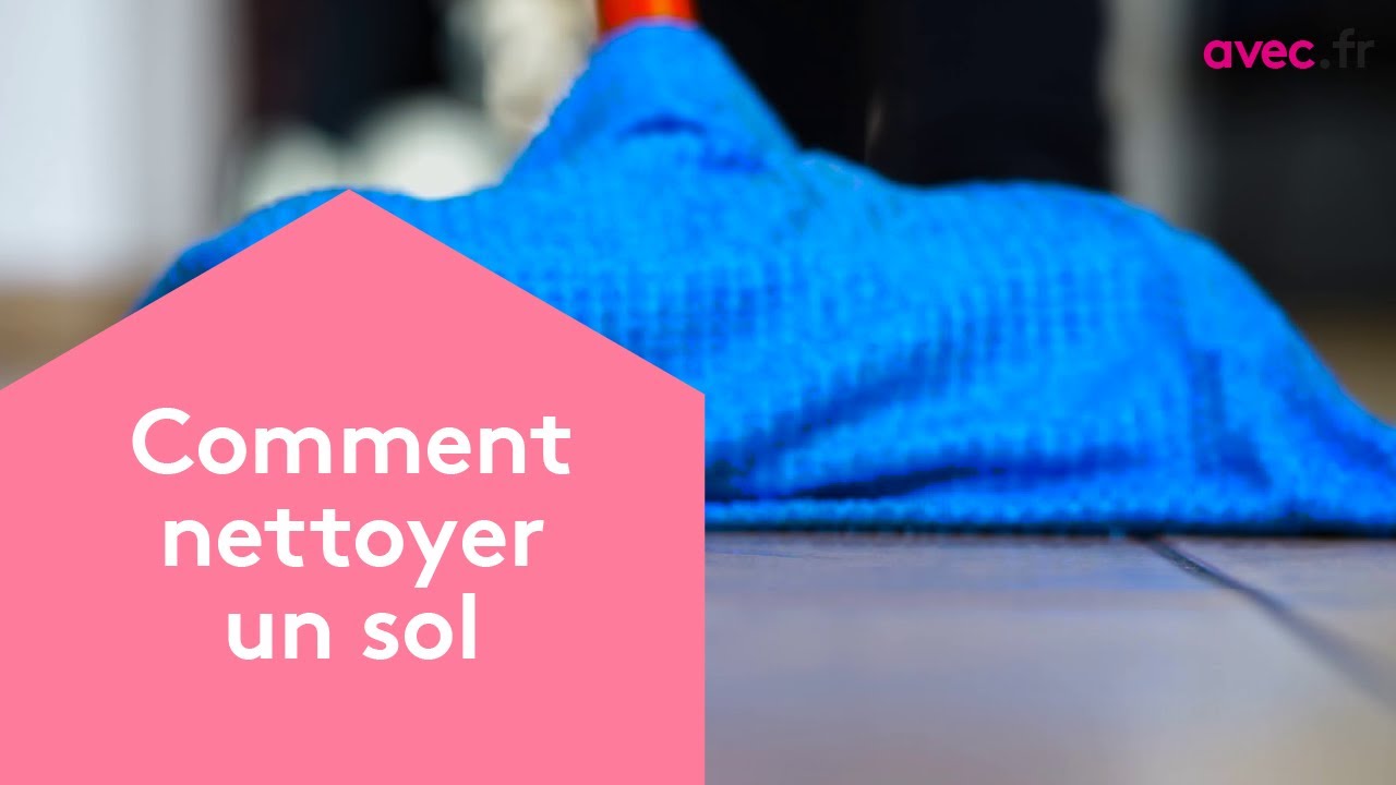 Comment nettoyer un sol à domicile ? Formation ADVF