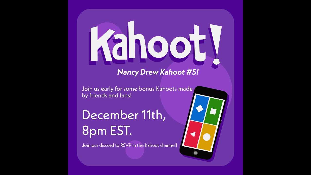 COMMUNITY KAHOOT NIGHT | Nancy Drew Trivia Games | Link in Description to Join!