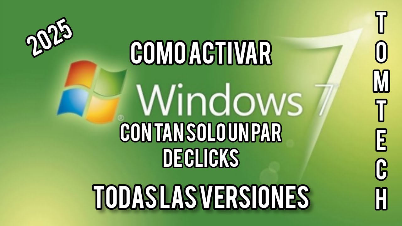 COMO ACTIVAR WINDOWS 7 CON TAN SOLO UN PAR DE CLICKS  - Todas Las Versiones