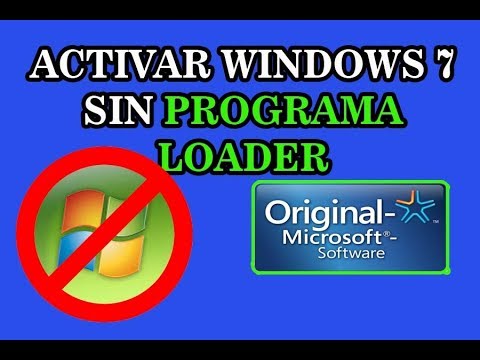 COMO ACTIVAR WINDOWS 7 SIN EL PROGRAMA  LOADER