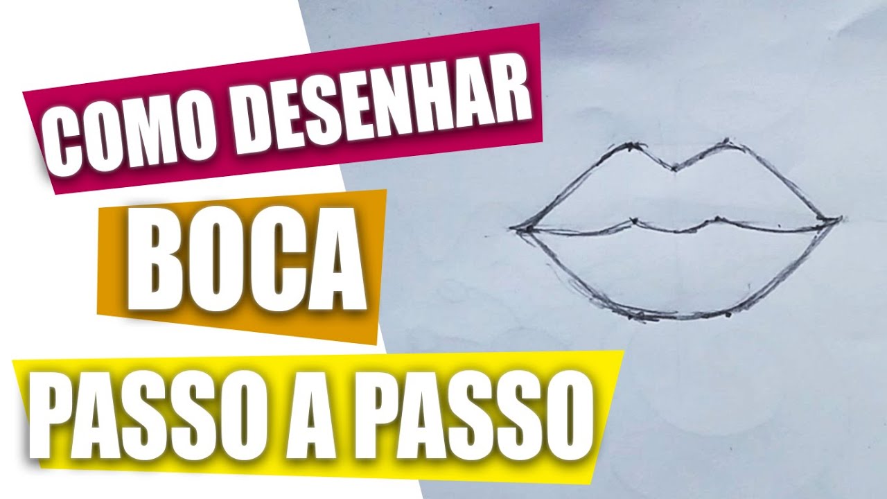 COMO DESENHAR UMA BOCA - TUTORIAL PASSO A PASSO