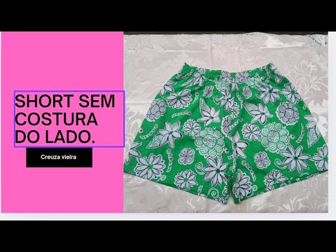 COMO FAZER  SHORT SEM COSTURA DOS LADOS.  #INICIANTES