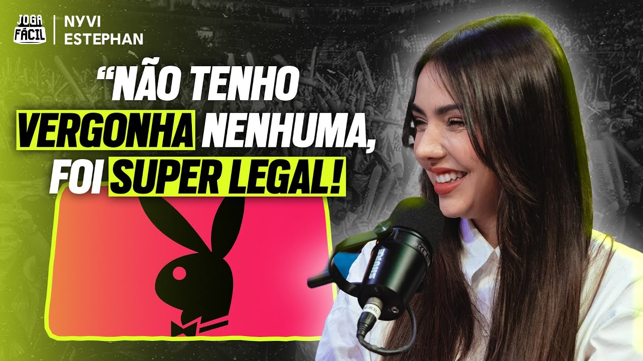 Como foi posar para a Playboy? NYVI ESTEPHAN comenta sobre o ensaio da revista I Podcast Joga Fácil