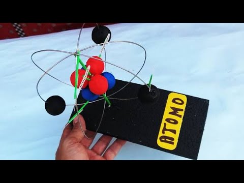 💚Como Hacer La Maqueta del Átomo Paso a Paso