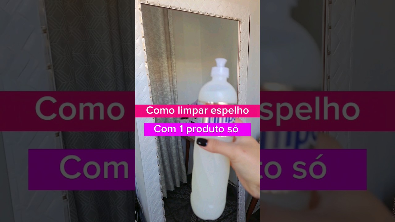 COMO LIMPAR ESPELHO 🔥 #limpavidro #limpeza #faxina #donadecasa