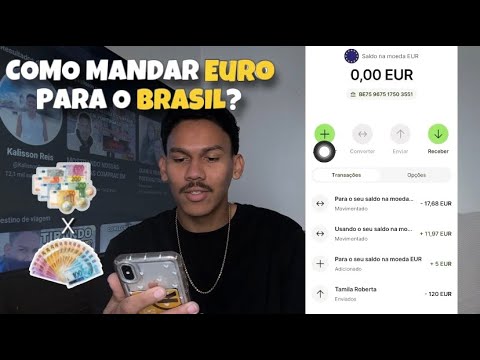COMO MANDAR EURO PARA O  BRASIL, CONVERTER EURO PARA REAL!