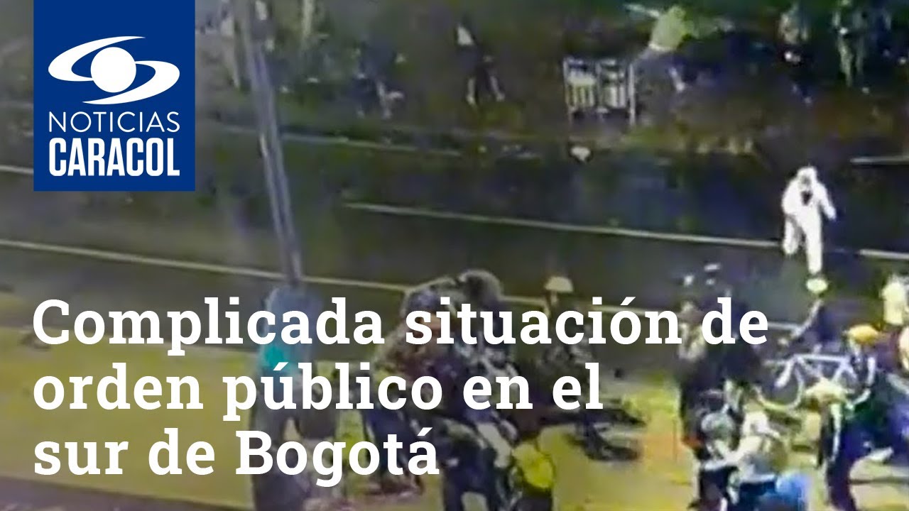 Complicada situación de orden público en el sur de Bogotá al final de las protestas de este lunes