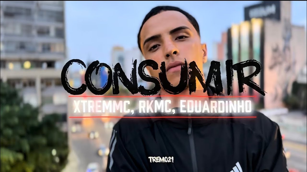 Consumir - XtremMc, RkMc, Eduardinho (videoclipe oficial) - Trem021