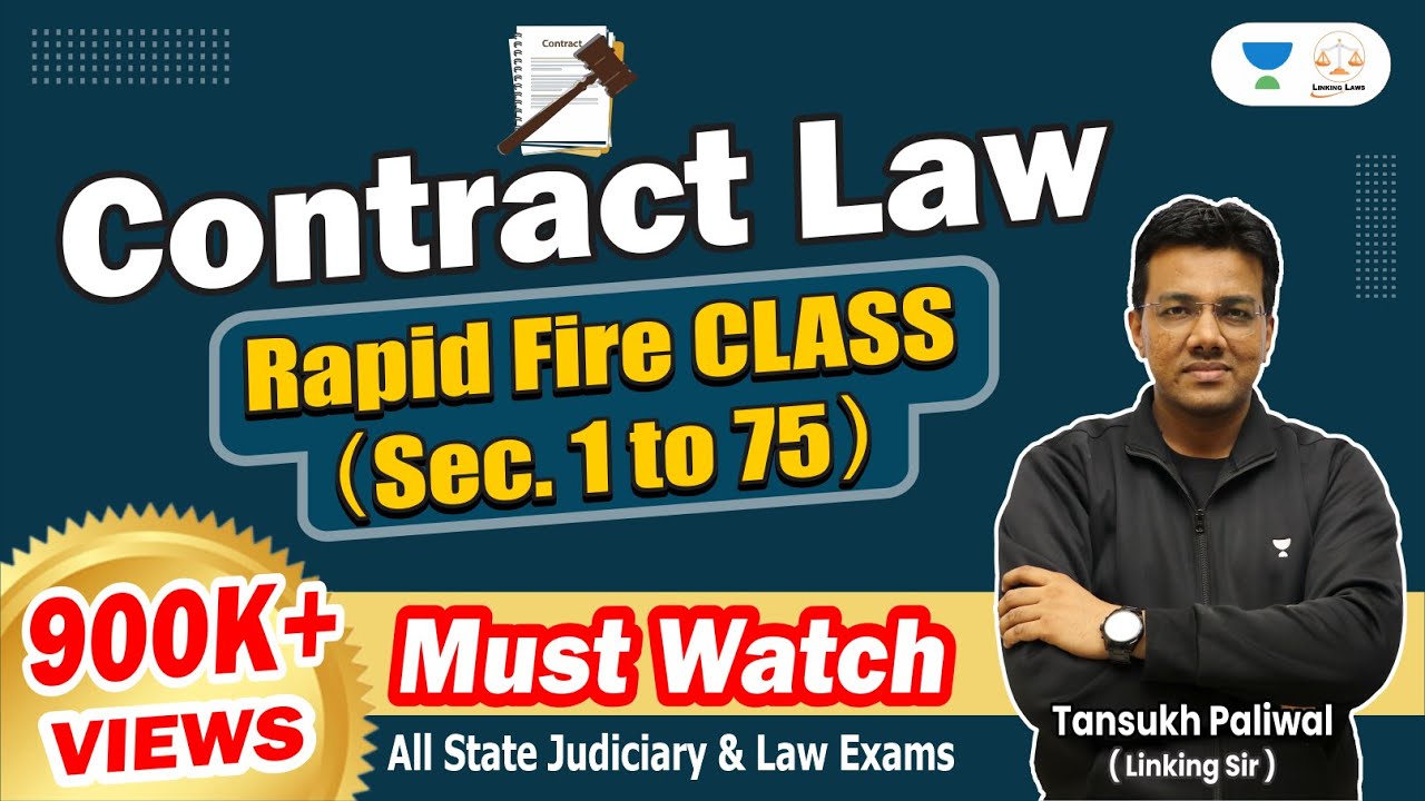 Contract Law ( Rapid fire class) Sec 1-75 | Contract Law | Linking Laws | By Tansukh Paliwal