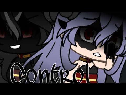 Control //Glmv //Basic Bea //Fallen Oc Backstory
