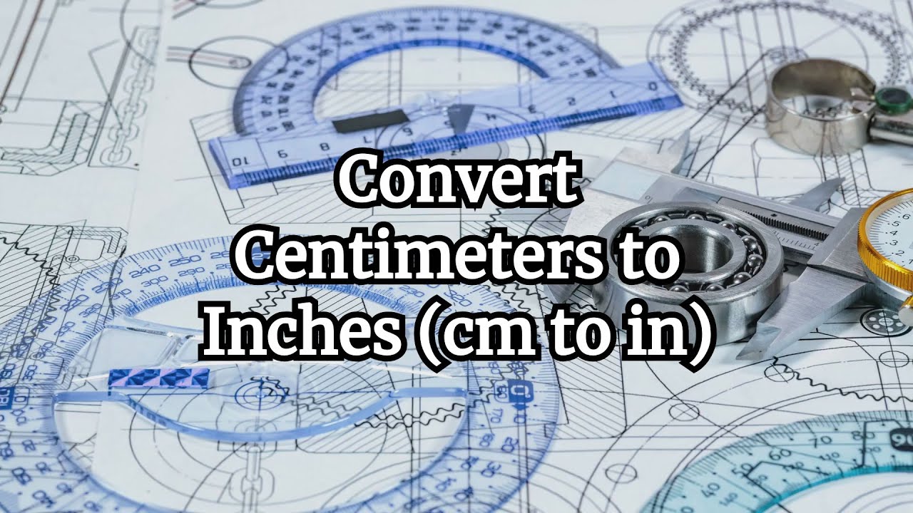 Convert Centimeters to Inches (cm to in) - Unit Conversion
