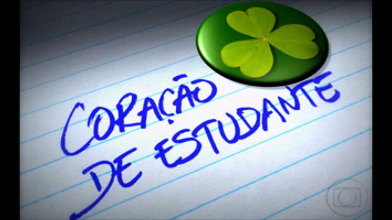 Coração de Estudante- Tema de Abertura Completo