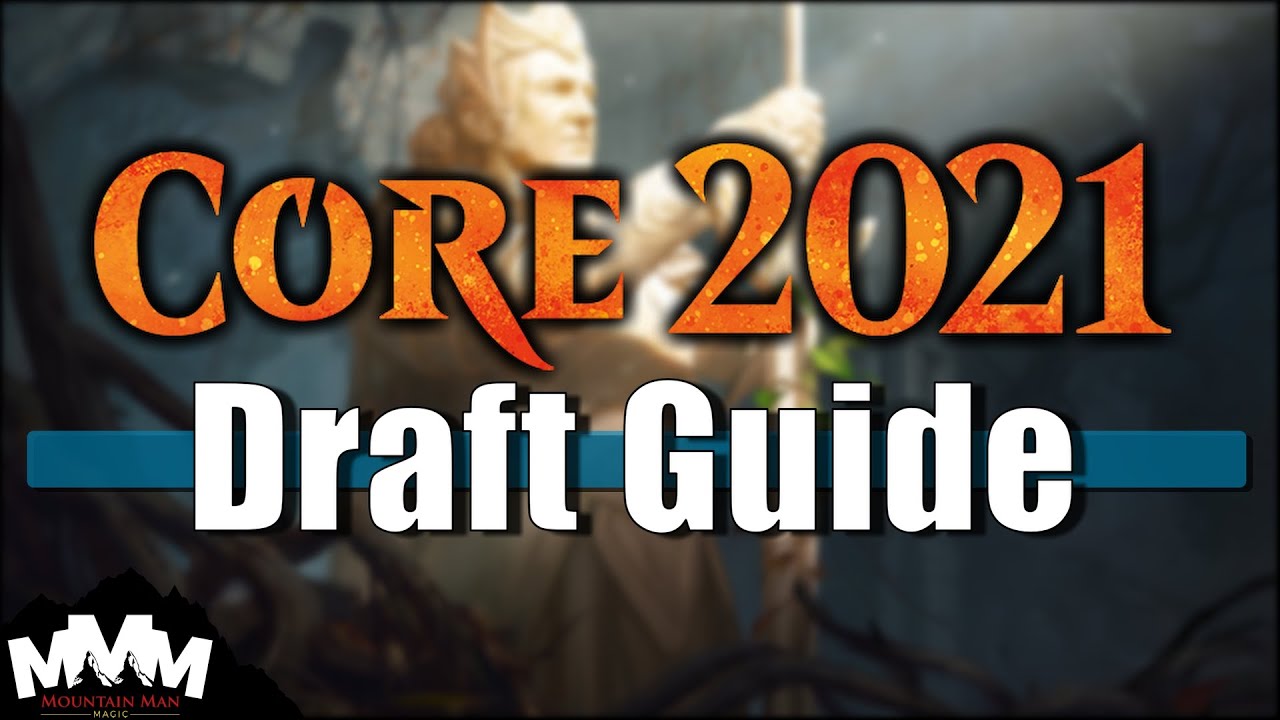 Core Set 2021 Draft Guide - M21 Drafting Archetypes, Best Cards, and Cards to Avoid