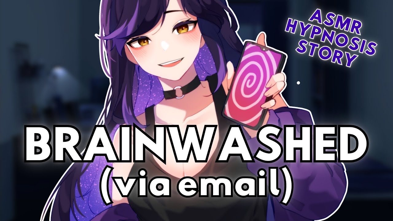 Corrupted by a Brainwashing Email [F4A] [ASMR RP] [Story] [Hypnosis] [Serial Recruitment]
