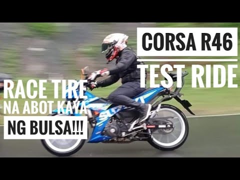 CORSA  R46 RACE TIRE |TEST RIDE | TIRE REVIEW | MARILAQUE