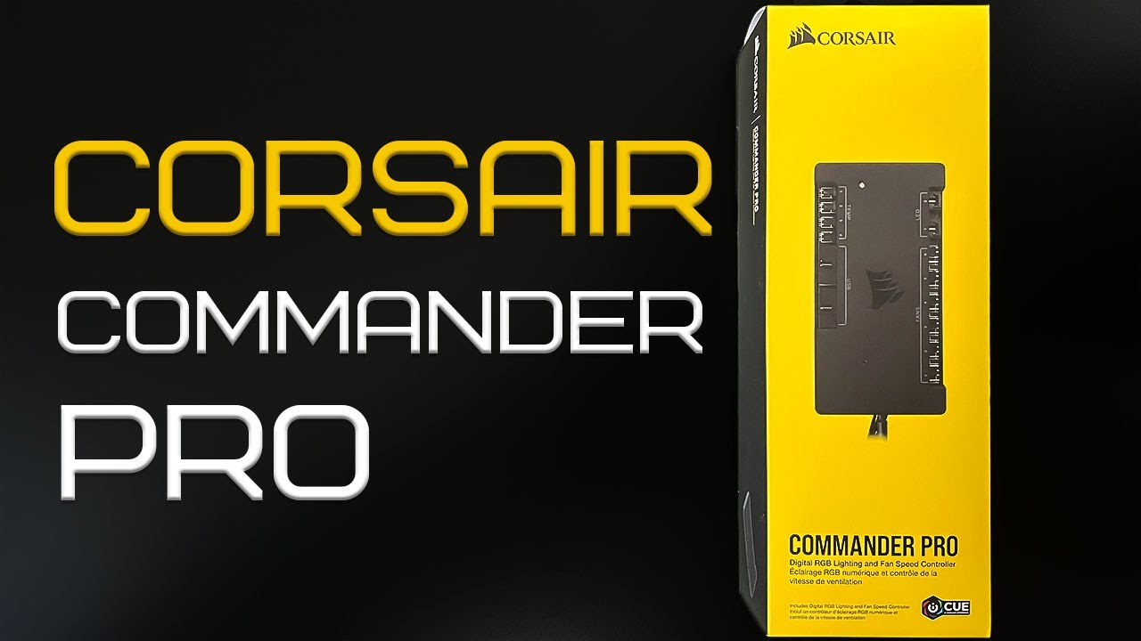 Corsair Commander Pro: Review and how to install