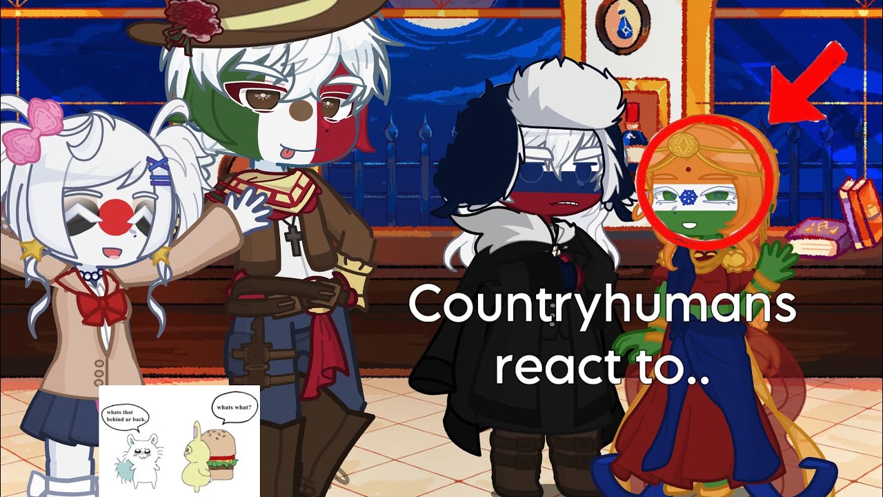 Countryhumans react to.. (2/?) | gacha 2 |
