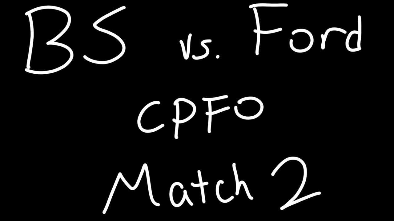 CPFO - BS vs Ford Match 2 - Metro TDM
