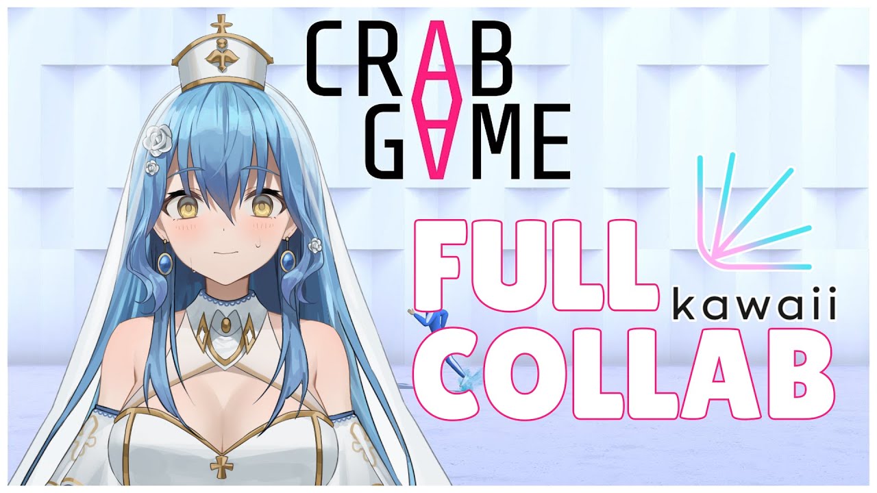 [Crab Game] Full Production Kawaii Collab!