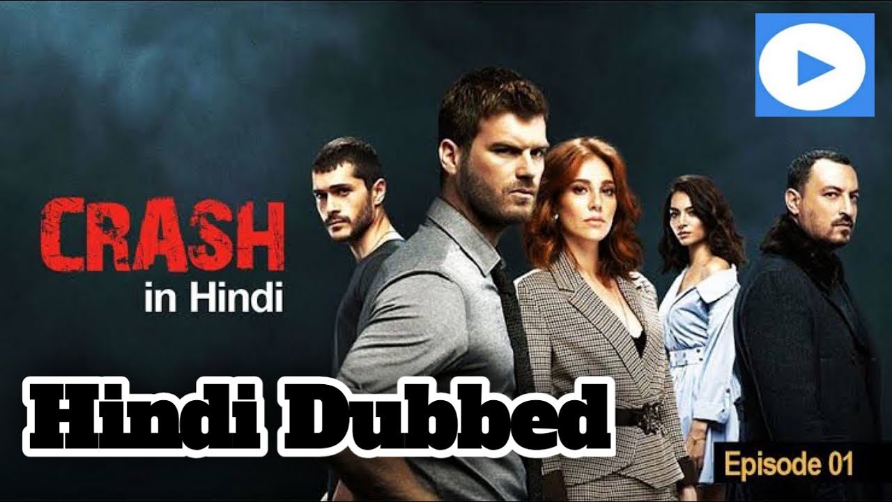 Crash Turkish Drama in Hindi | crash Turkish Dramas in Hindi Episode 1 | Çarpışma Turkish drama