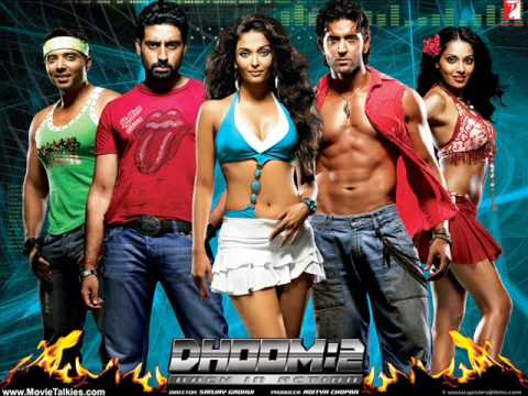 Crazy Kiya Re - Dhoom: 2