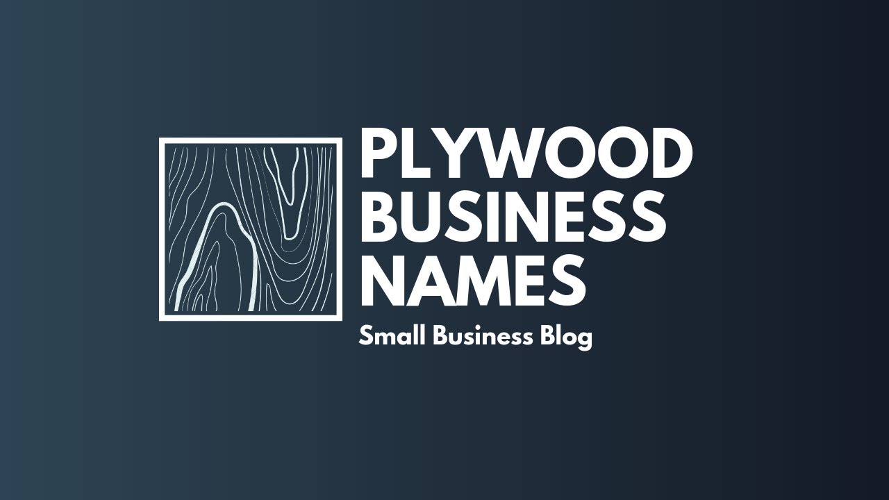 Creative Plywood Business Names