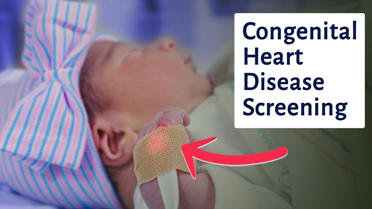 Critical Congenital Heart Defects: Updated Newborn Screening Guidelines for Pediatricians
