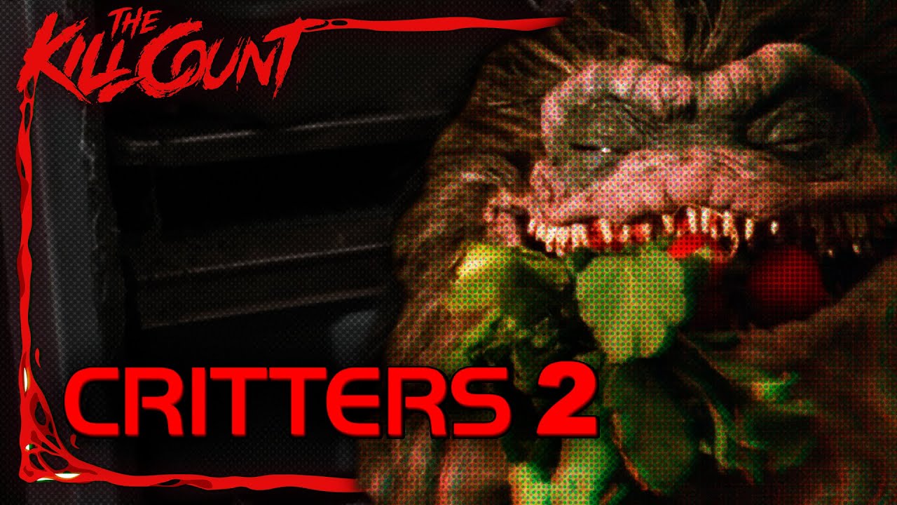 Critters 2 (1988) KILL COUNT