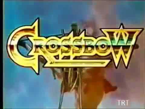Crossbow TRT YAY dizisi William Tell 1988/1989 yılları Cumartesi akşamları 19:00'da başlardı.