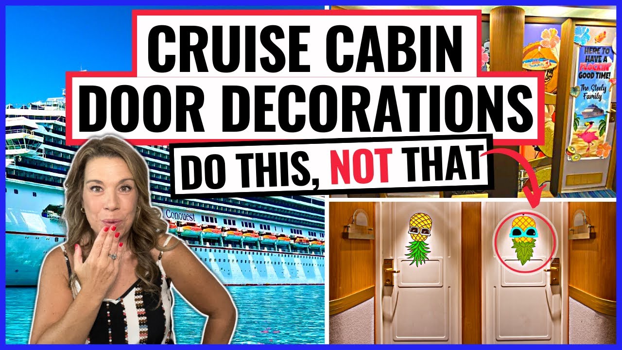 CRUISE CABIN DOOR DECORATIONS: Tips, Rules & Everything You NEED to Know!