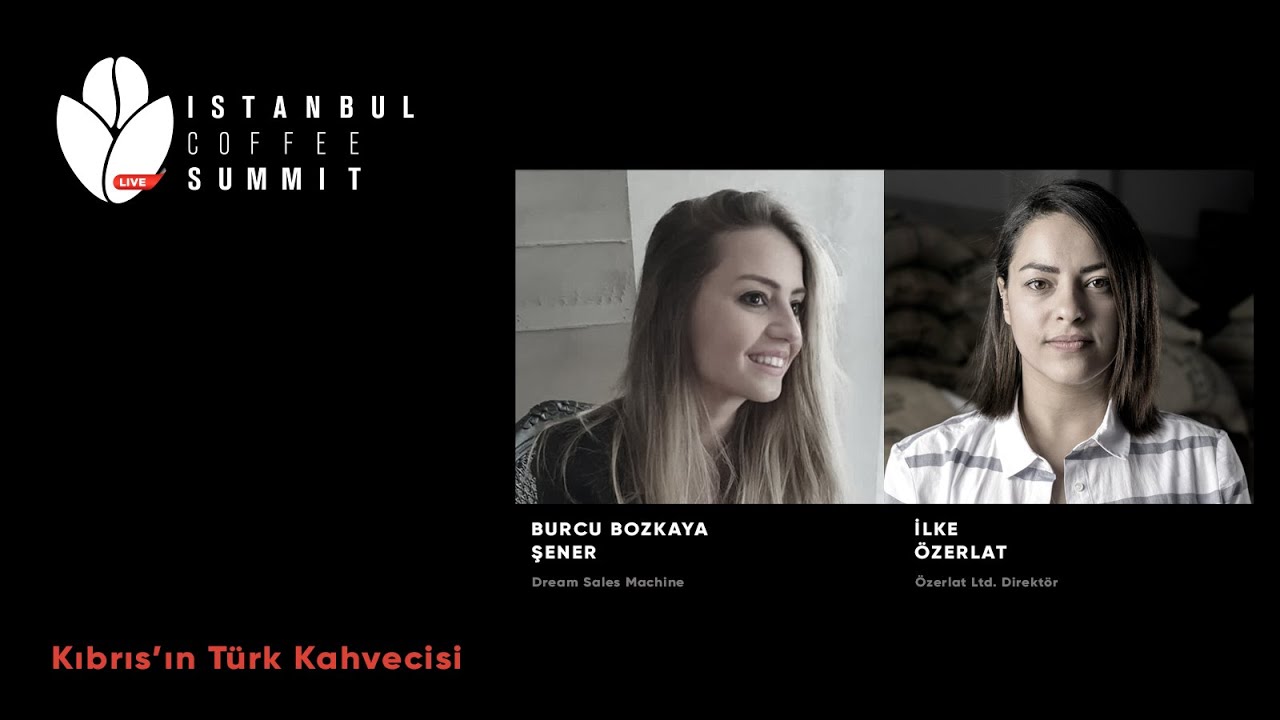 İCS 2021 / Kıbrıs'ın Türk Kahvecisi / İlke Özerlat - Burcu Bozkaya Şener